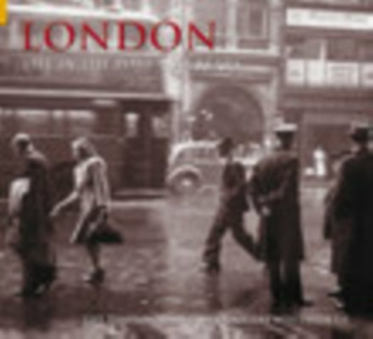 Book cover of: London - Life in the Post-War Years. By: Douglas Whitworth
