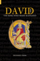 Book cover of: David I. By: Richard D. Oram