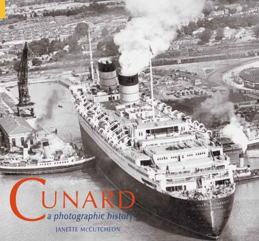 Book cover of: Cunard. By: Janette McCutcheon