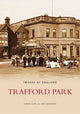 Book cover of: Trafford Park. By: Karen Cliff