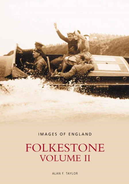 Book cover of: Folkestone. By: Alan F. Taylor