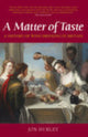 Book cover of: Matter of Taste. By: Jon Hurley