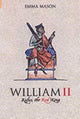 Book cover of: William II. By: Emma Mason         
