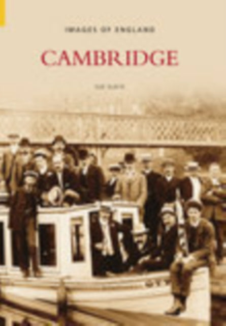 Book cover of: Cambridge: Images of England. By: Sue Slack