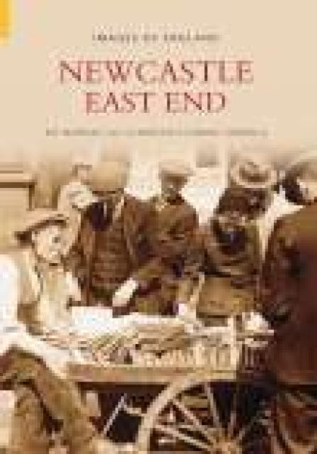 Book cover of: Newcastle East End. By: Raymond Marshall