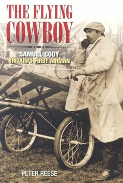 Book cover of: The Flying Cowboy. By: Peter Reese