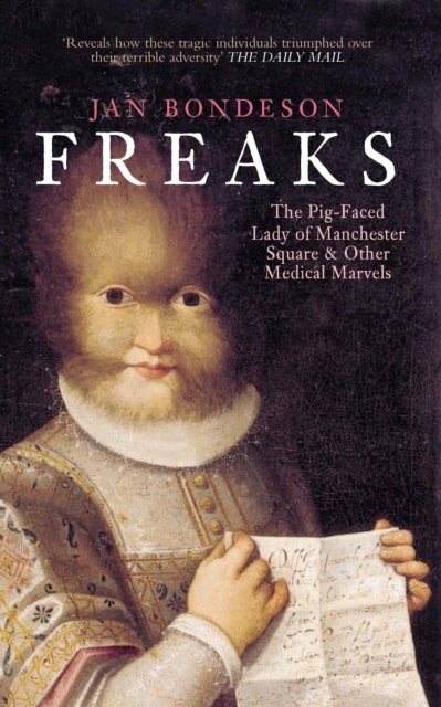 Book cover of: Freaks. By: Jan Bondeson      