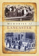 Book cover of: Memories of Lancaster. By: Sharon Lambert