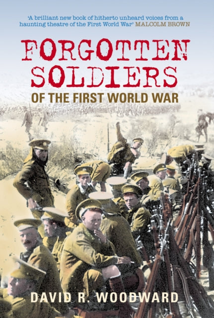 Book cover of: Forgotten Soldiers of the First World War