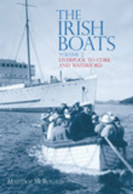 Book cover of: Irish Boats Volume 2. By: Malcolm McRonald
