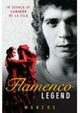 Book cover of: Flamenco Legend. By: Marcos.
