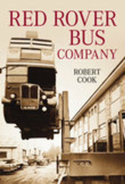 Book cover of: Red Rover Bus Company. By: Robert Cook
