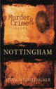 Book cover of: Murder and Crime Nottingham