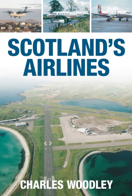 Book cover of: Scotland's Airlines