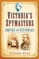 Book cover of: Victoria's Spymasters