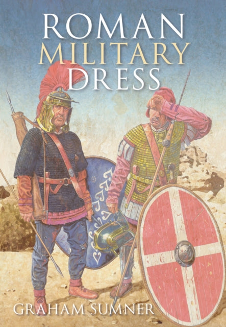 Book cover of: Roman Military Dress. By: Graham Sumner