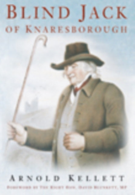 Book cover of: Blind Jack of Knaresborough. By: Arnold Kellett