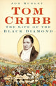 Book cover of: Tom Cribb. By: Jon Hurley