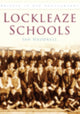 Book cover of: Lockleaze Schools. By: Ian Haddrell
