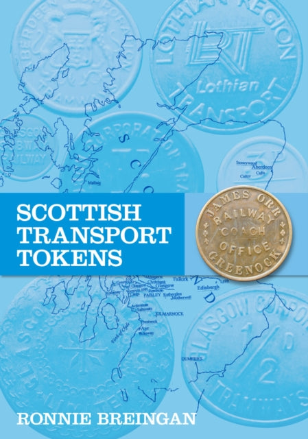 Book cover of: Scottish Transport Tokens