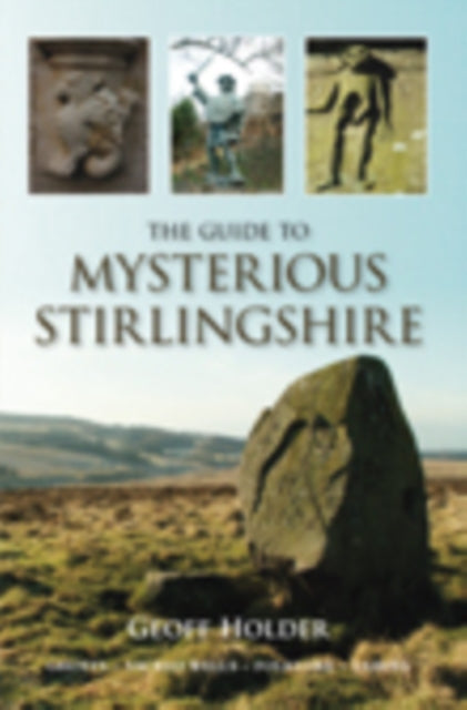 Book cover of: Guide to Mysterious Stirlingshire
