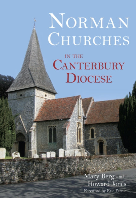 Book cover of: Norman Churches in the Canterbury Diocese