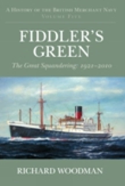 Book cover of: Fiddler's Green. By: Richard Woodman