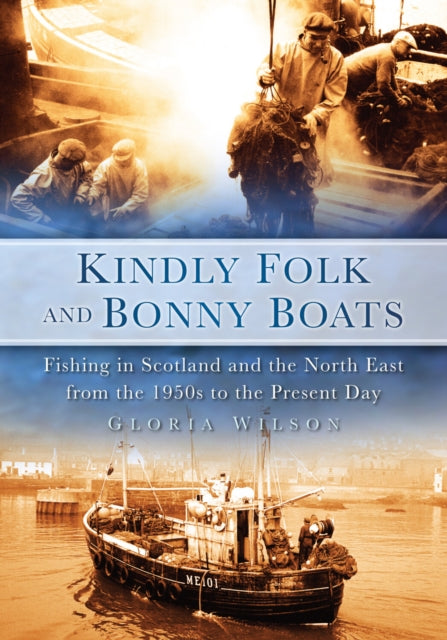 Book cover of: Kindly Folk and Bonny Boats