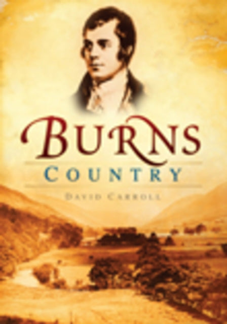 Book cover of: Burns Country. By: Carroll, David