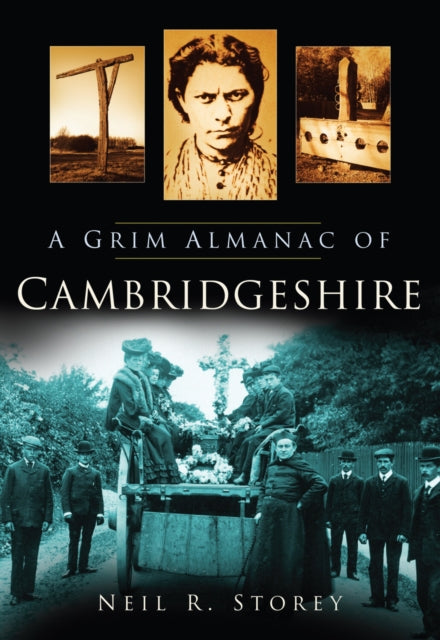 Book cover of: Grim Almanac of Cambridgeshire