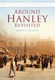 Book cover of: Around Hanley Revisited