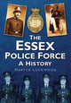 Book cover of: Essex Police Force. By: Martyn Lockwood