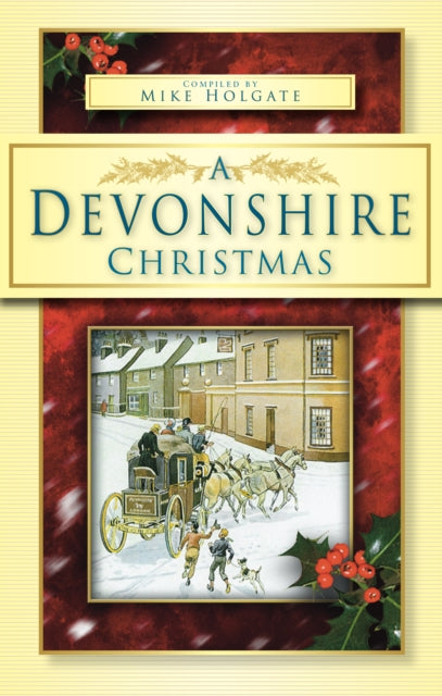 Book cover of: Devonshire Christmas. By: Mike Holgate