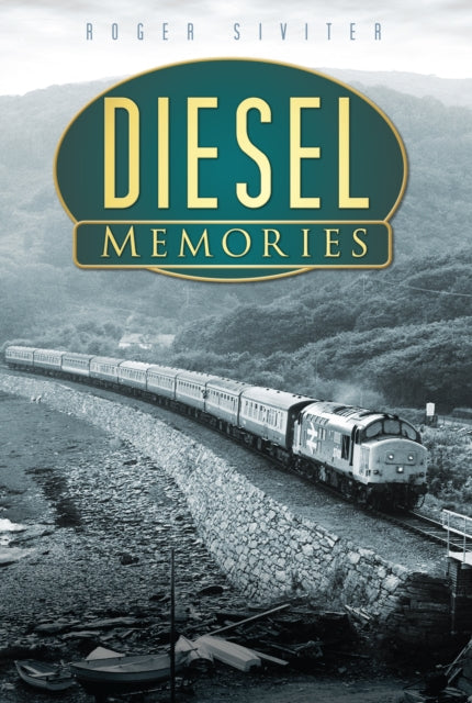 Book cover of: Diesel Memories