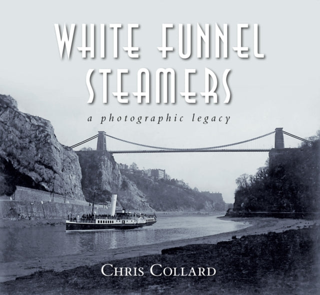 Book cover of: White Funnel Steamers