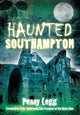 Book cover of: Haunted Southampton