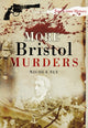 Book cover of: More Bristol Murders