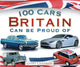 Book cover of: 100 Cars Britain Can Be Proud Of