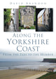 Book cover of: Along the Yorkshire Coast. By: David Brandon
