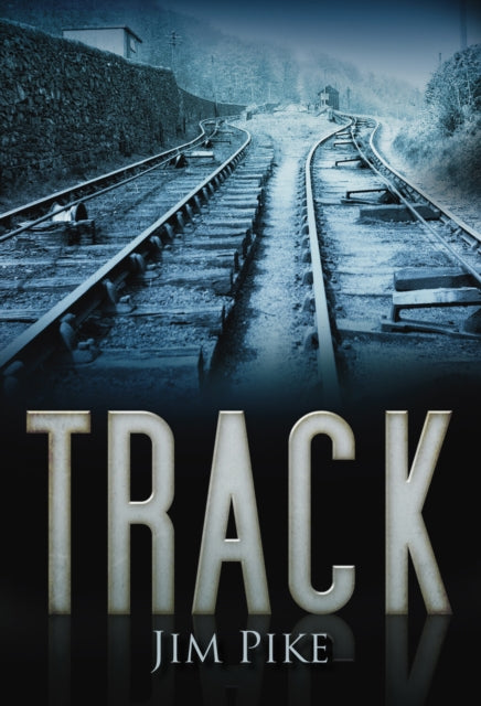 Book cover of: Track. By: Jim Pike