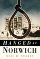 Book cover of: Hanged at Norwich