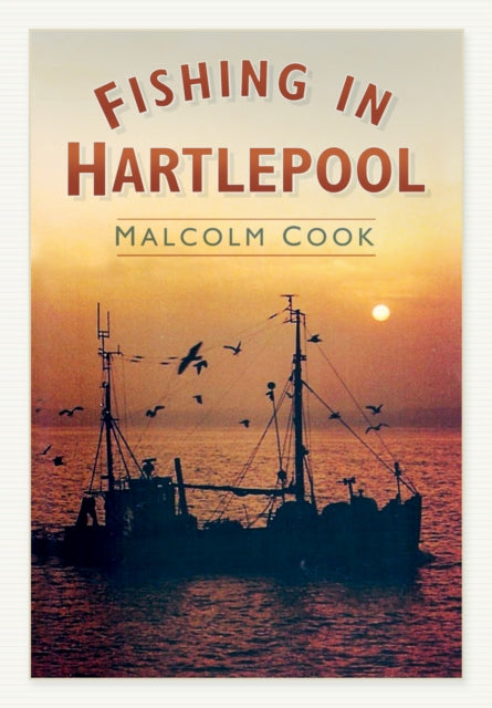 Book cover of: Fishing in Hartlepool