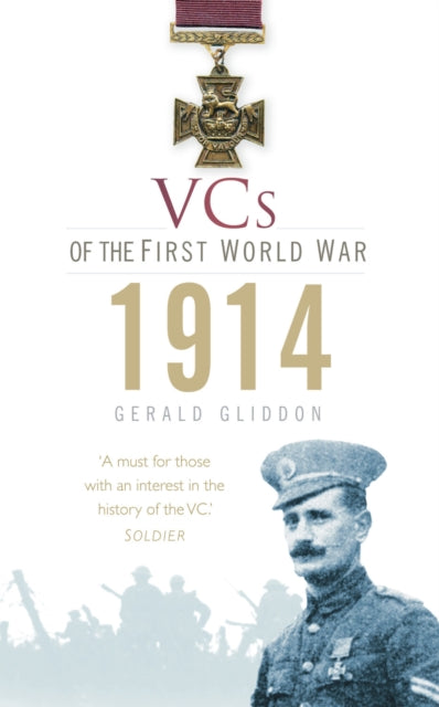 Book cover of: VCs of the First World War: 1914. By: Gerald Gliddon