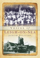Book cover of: Voices of Leigh-on-Sea. By: Williams, Judith