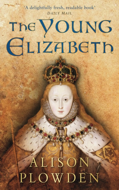 Book cover of: Young Elizabeth. By: Alison Plowden