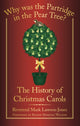Book cover of: Why Was the Partridge in the Pear Tree?