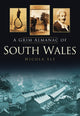 Book cover of: Grim Almanac of South Wales