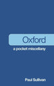 Book cover of: Oxford: A Pocket Miscellany. By: Paul Sullivan