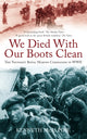 Book cover of: We Died With Our Boots Clean. By: Kenneth McAlpine