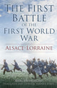 Book cover of: First Battle of the First World War. By: Karl Deuringer